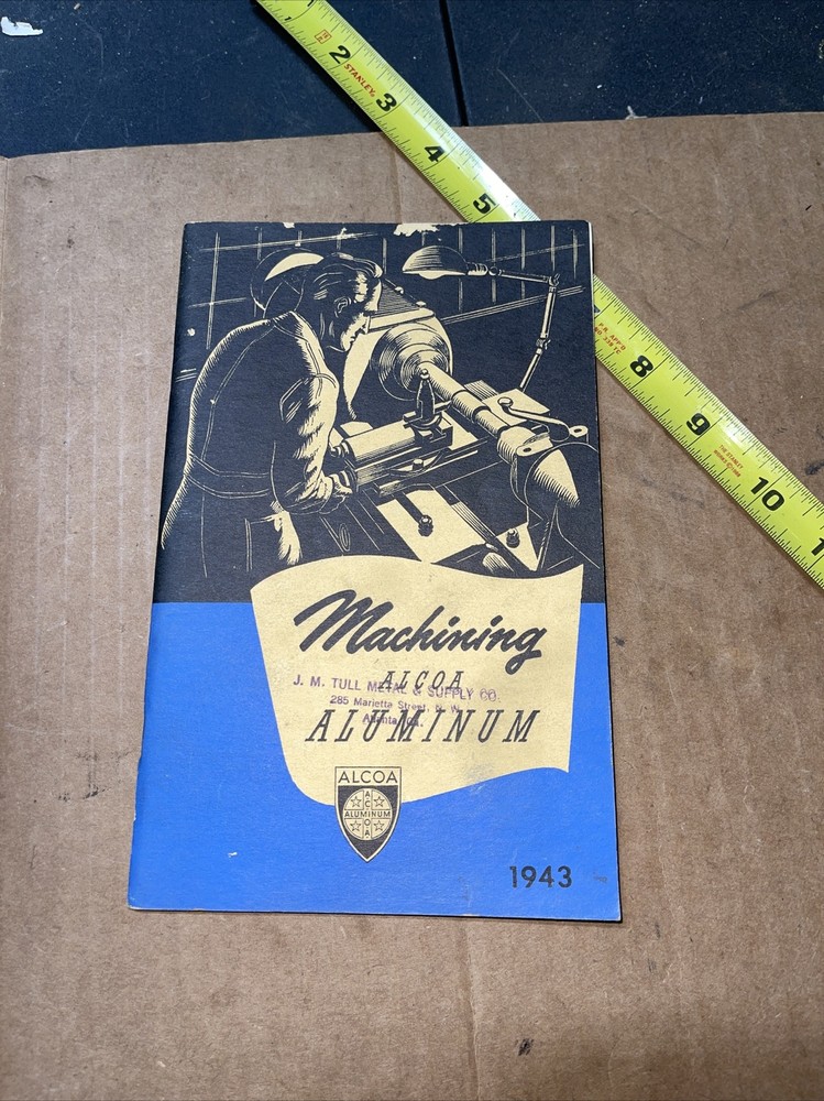 Vintage 1943 MACHINING ALCOA ALUMINUM Informational Manual Booklet –